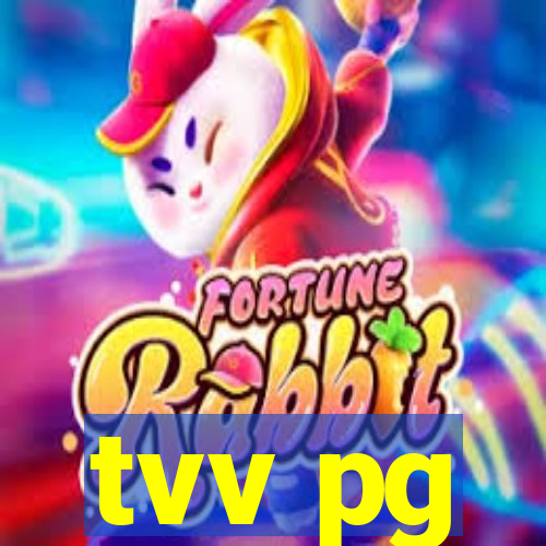 tvv pg
